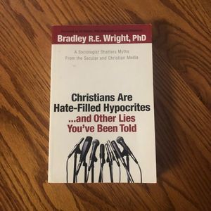 6/$20 Christians are Hate-filled Hypocrites…and Other Lies You’ve Been Told